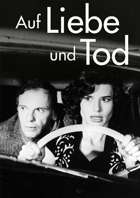 Auf Liebe und Tod Plakat